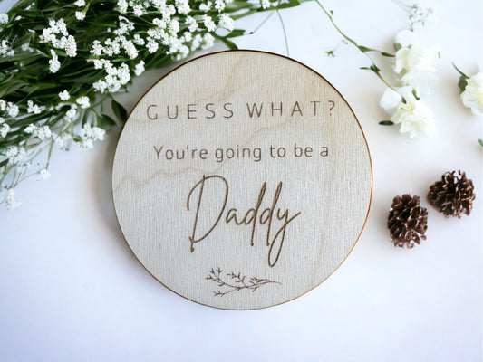 You’re going to be a Daddy Plaque